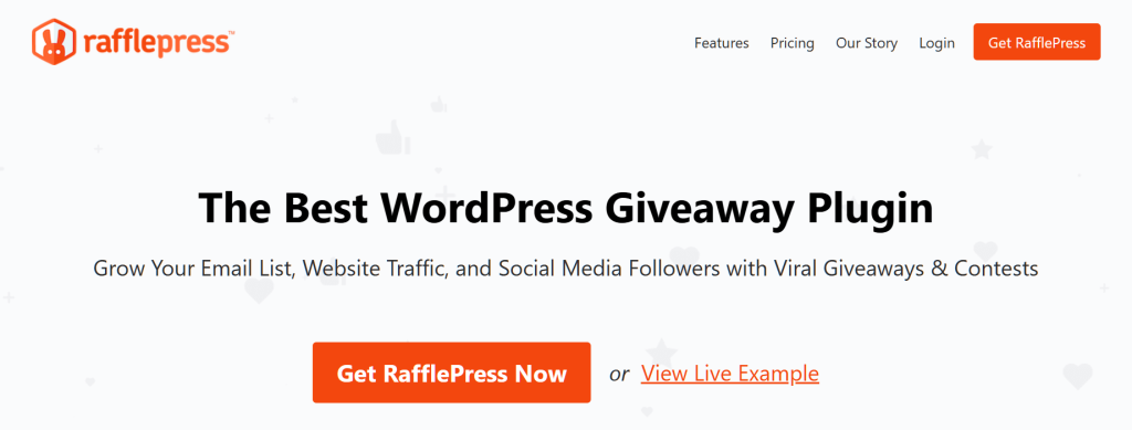 RafflePress website hero showcasing bold headline 'The Best WordPress Giveaway Plugin' with orange call-to-action button prompting users to get RafflePress now.