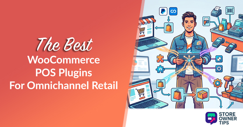 The Best WooCommerce POS Plugins For Omnichannel Retail (2026)