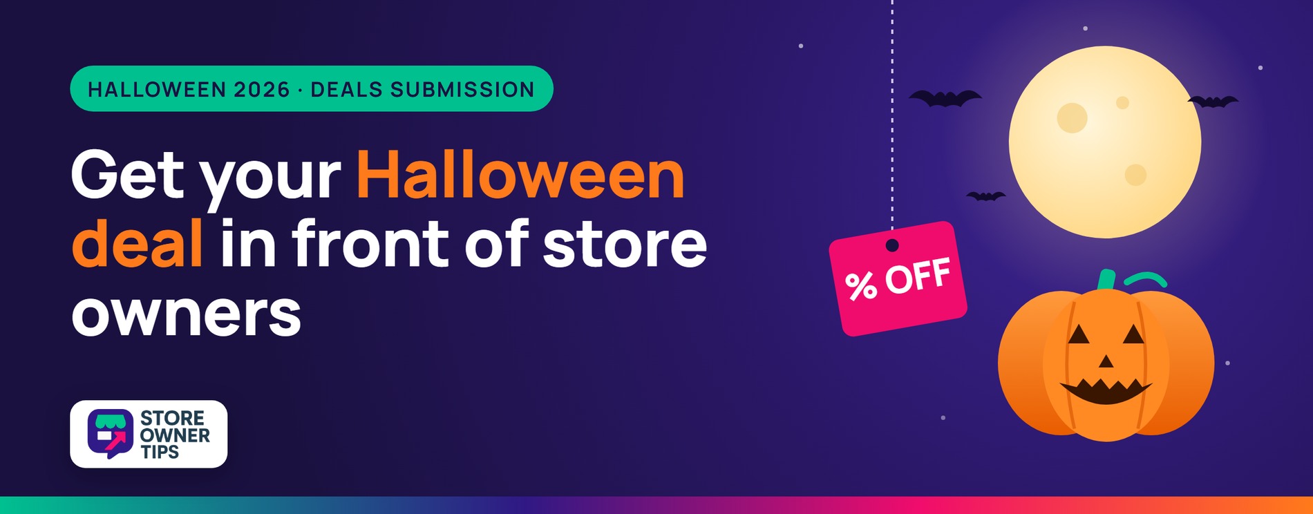 Halloween 2026 deals submission banner from Store Owner Tips
